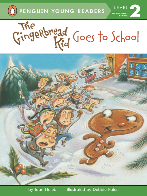 Title details for The Gingerbread Kid Goes to School by Joan Holub - Wait list